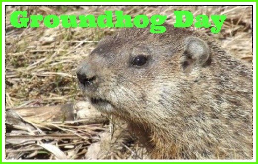 what is the meaning of groundhog day?
